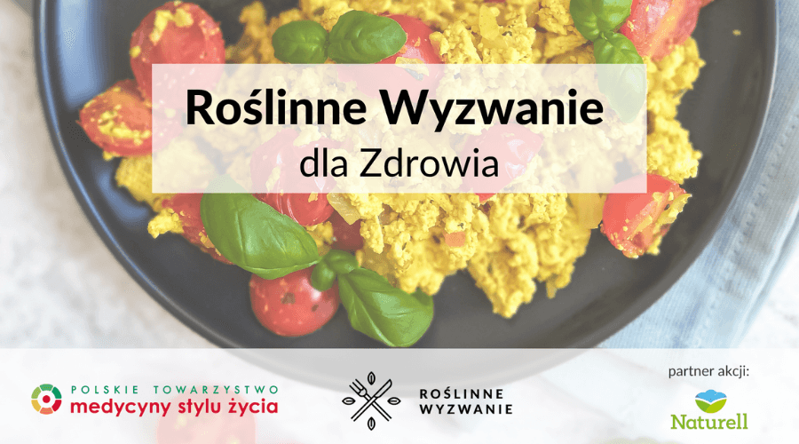 Zapisz się na Roślinne Wyzwanie dla Zdrowia!