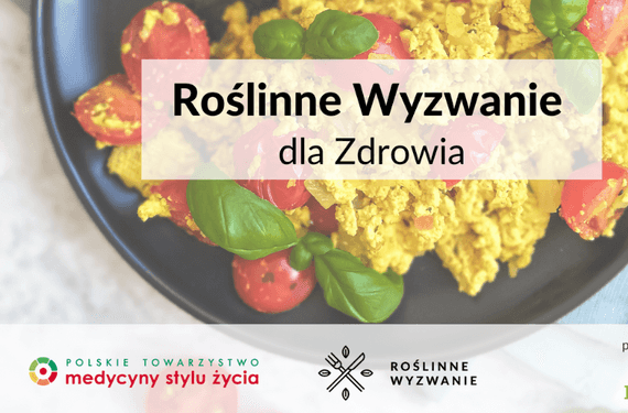 Zapisz się na Roślinne Wyzwanie dla Zdrowia!
